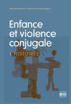 Couverture du livre « Enfance et violence conjugale ; histoires » de Marianne Romus et Marie-Christine Romignot aux éditions Academia