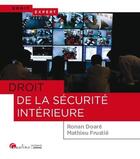 Couverture du livre « Droit de la sécurité intérieure » de Ronan Doare et Mathieu Frustie aux éditions Gualino