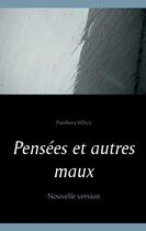 Couverture du livre « Pensées et autres maux » de Panthera Why'Z aux éditions Books On Demand