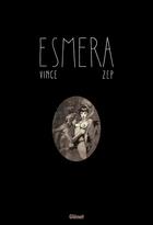 Couverture du livre « Esmera » de Zep et Vince aux éditions Glenat