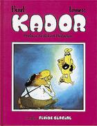 Couverture du livre « Kador t.2 » de Binet aux éditions Fluide Glacial