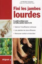 Couverture du livre « Fini les jambes lourdes » de Cazaubon Michele aux éditions Alpen