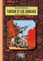 Couverture du livre « Tarzan Tome 25 : Tarzan et les jumeaux » de Edgar Rice Burroughs aux éditions Prng