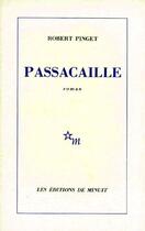 Couverture du livre « Passacaille » de Robert Pinget aux éditions Minuit