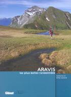 Couverture du livre « Aravis, les plus belles randonnées » de Gilles Lansard et Catherine Lansard aux éditions Glenat