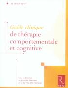 Couverture du livre « Guide clinique de thérapie comportementale et cognitive » de  aux éditions Retz