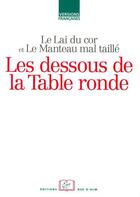 Couverture du livre « Les dessous de la Table ronde » de Nathalie Koble aux éditions Rue D'ulm