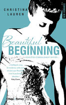 Couverture du livre « Beautiful Beginning ; extrait offert » de Christina Lauren aux éditions Hugo