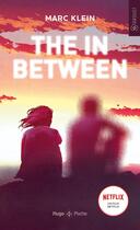 Couverture du livre « The in between » de Marc Klein aux éditions Hugo Poche