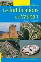 Couverture du livre « Les fortifications de Vauban » de Nicolas Faucherre aux éditions Gisserot