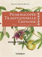 Couverture du livre « Pharmacopee tradi. chinoise en couleur 2 tomes » de Boulos Adnan aux éditions Cosmogone
