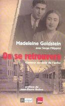 Couverture du livre « On se retrouvera » de Madeleine Goldstein aux éditions Archipel