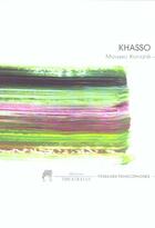 Couverture du livre « Khasso » de Moussa Konate aux éditions Theatrales