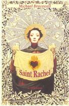 Couverture du livre « Saint rachel » de Michael Bracewell aux éditions Le Dilettante