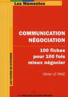 Couverture du livre « Communication-négociation » de Olivier Le Page aux éditions Genie Des Glaciers