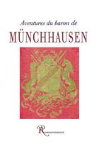 Couverture du livre « Aventures du baron de Münchhausen » de  aux éditions Ressouvenances