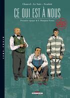 Couverture du livre « Ce qui est a nous ; première époque Tome 3 ; Hampton farms » de David Chauvel et Erwan Le Saec et Scarlett Smulkowski aux éditions Delcourt