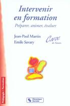 Couverture du livre « Intervenir en formation 2e ed » de Martin Jp aux éditions Chronique Sociale