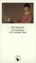 Couverture du livre « La Conversation de la comtesse Maria » de Aldo Palazzeschi aux éditions Gallimard