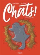 Couverture du livre « Chats ! t.4 ; chats-touille » de Brremaud et Paola Antista aux éditions Paquet