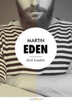 Couverture du livre « Martin Eden » de Jack London aux éditions Numeriklivres