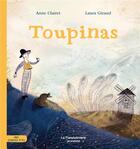 Couverture du livre « Toupinas » de Laura Giraud et Anne Clairet aux éditions Flandonniere