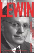 Couverture du livre « Albert Lewin ; Un Esthete A Hollywood » de Patrick Brion aux éditions Bibliotheque Du Film