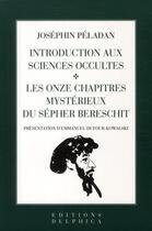 Couverture du livre « Introduction aux sciences occultes » de Josephin Peladan aux éditions Delphica