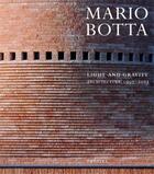 Couverture du livre « Mario botta light and gravity » de Cappellato Gabriele aux éditions Prestel