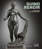 Couverture du livre « Guino - Renoir : la couleur de la sculpture » de Antoinette Le Normand-Romain et Pascale Picard aux éditions Silvana
