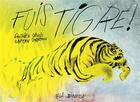 Couverture du livre « Fuis tigre ! » de Gaetan Doremus et Gauthier David aux éditions Seuil Jeunesse
