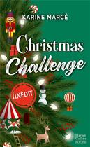 Couverture du livre « Christmas challenge » de Karine Marce aux éditions Harpercollins