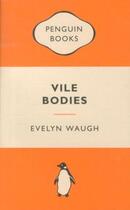 Couverture du livre « Vile bodies » de Evelyn Waugh aux éditions Adult Pbs