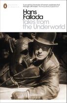 Couverture du livre « Tales from the Underworld » de Hans Fallada aux éditions Penguin Books Ltd Digital