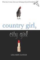 Couverture du livre « Country Girl, City Girl » de Clough Lisa aux éditions Houghton Mifflin Harcourt