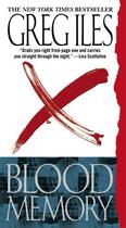 Couverture du livre « Blood Memory » de Greg Iles aux éditions Scribner