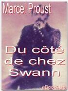 Couverture du livre « À la recherche du temps perdu t.1 ; du côté de chez Swann » de Marcel Proust aux éditions Ebookslib