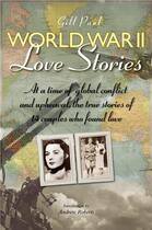 Couverture du livre « World war ii love stories » de Ivy aux éditions Ivy Press
