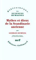 Couverture du livre « Mythes et dieux de la Scandinavie ancienne » de Dumezil Georges aux éditions Gallimard