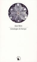 Couverture du livre « Généalogies du baroque » de Alain Merot aux éditions Gallimard