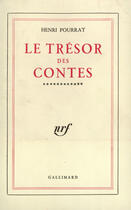 Couverture du livre « Le tresor des contes » de Henri Pourrat aux éditions Gallimard (patrimoine Numerise)