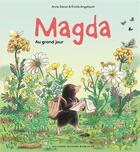 Couverture du livre « Magda Tome 1 : au grand jour » de Anne Sibran et Emilie Angebault aux éditions Gallimard Jeunesse Giboulees