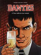 Couverture du livre « Dantès Tome 4 ; pour solde de tout compte » de Pierre Boisserie et Philippe Guillaume et Erik Juszezak aux éditions Dargaud