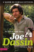 Couverture du livre « Il était une fois Joe Dassin » de Richelle Dassin aux éditions Hors Collection
