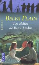 Couverture du livre « Les Cedres De Beau-Jardin » de Belva Plain aux éditions Pocket