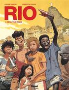 Couverture du livre « Rio Tome 1 : Dieu pour tous » de Corentin Rouge et Louise Garcia aux éditions Glenat