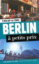 Couverture du livre « Berlin à petits prix » de Christophe Bourdoiseau aux éditions En Voyage