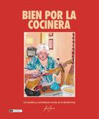 Couverture du livre « Bien por la cocinera » de Ines Astorga aux éditions Dashbook
