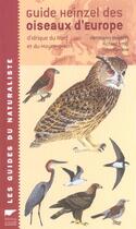 Couverture du livre « Guide Heinzel Des Oiseaux D'Europe » de Heinzel/Fitter/Parsl aux éditions Delachaux & Niestle
