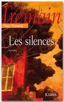 Couverture du livre « Les silences » de Rose Tremain aux éditions Jc Lattes